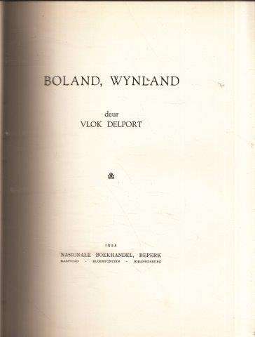 Boland, Wynland - Delport, Vlok