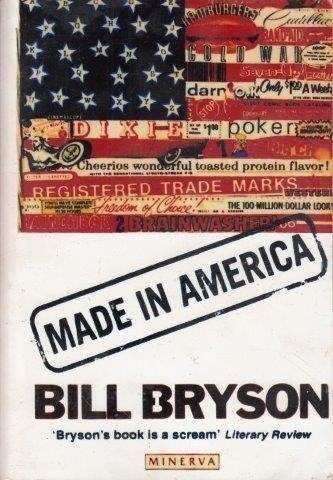 Made in America - Bryson, Bill