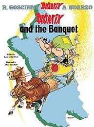 Asterix and the Banquet (Asterix 5) - Uderzo, Albert & Rene Goscinny