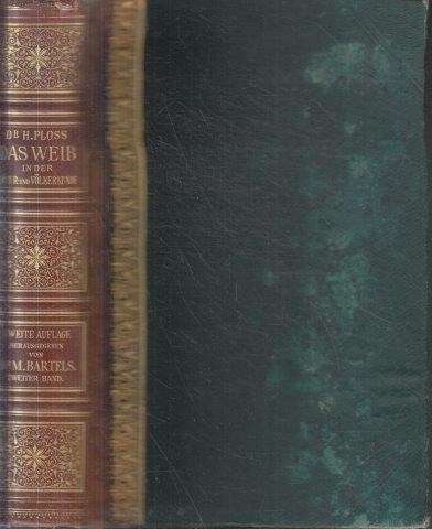 Das Weib in Natur- und Volkerkunde v. 2 - Ploss, Hermann Heinrich