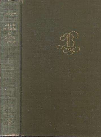 Art & Artists of South Africa (1974 Hardcover) - Berman, Esme