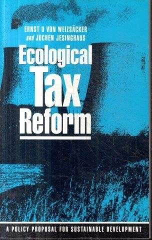 Ecological Tax Reform: A Policy Proposal for Sustainable Development