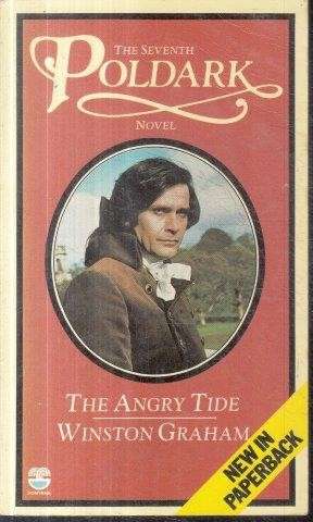 The Angry Tide (Poldark 7) - Graham, Winston