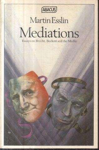 Mediations - Esslin, Martin