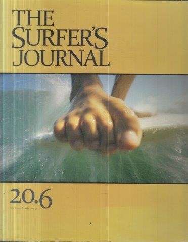 The Surfer's Journal 20.6 (Volume 20 No 6) - Thomas, Brendan (publ)