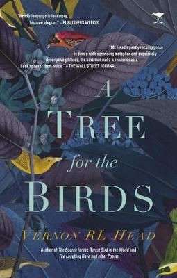 A Tree For The Birds (Hardcover) - Head, Vernon R. L.