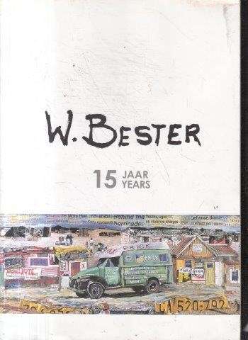 W. Bester 15 Jaar/Years - Klopper, Sandra