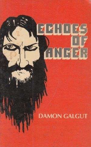 Echoes Of Anger And, No. 1 Utopia Lane - Galgut, Damon