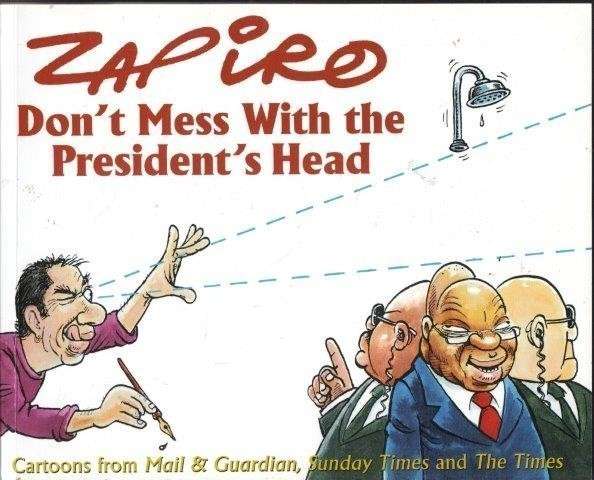 Don't Mess With the President's Head - Zapiro, Jonathan