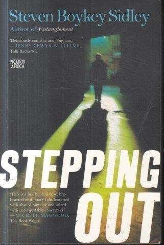 Stepping Out - Sidley, Steven Boykey
