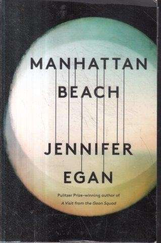 Manhattan Beach - Egan, Jennifer