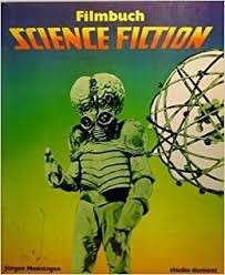 Filmbuch Science Fiction (German) - Menningen, Jurgen