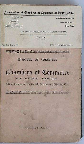 Minutes of Congress of Chamber of Commerce of South Africa 1892-1917