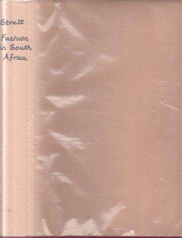 Fashion in South Africa (plates missing) - Strutt, D. H.