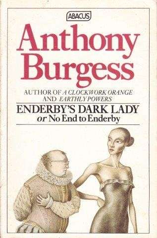 Enderby's Dark Lady or No End to Enderby - Burgess, Anthony