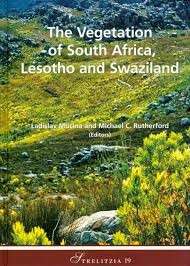 The Vegetation Of South Africa, Lesotho And Swaziland - Mucina, Ladislav & Rutherford, Michael C.