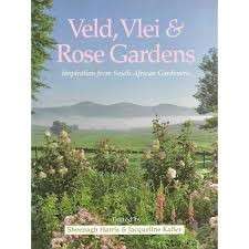 Veld, Vlei & Rose Gardens - Harris, Sheenagh  & Kalley, Jacqueline