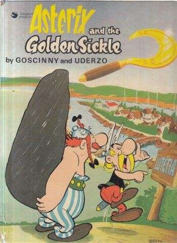 Asterix and the Golden Sickle - Uderzo, Albert & Goscinny, Rene