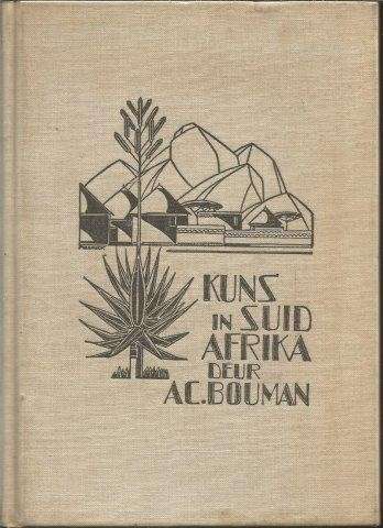 Kuns In Suid Afrika - Bouman, A.C.