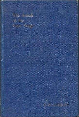 The Annals of the Cape Stage (Hardcover) - Laider P. W.