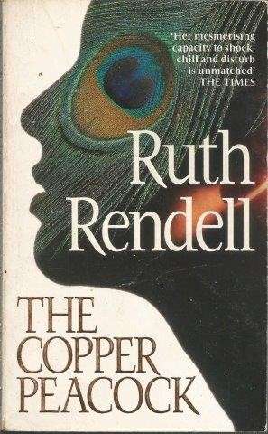 The Copper Peacock - Rendell, Ruth