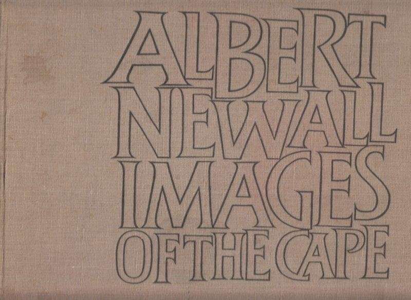 Images of the Cape - Newall, Albert