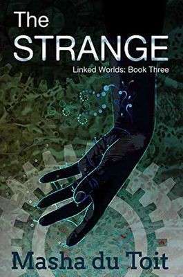 The Strange (Linked Worlds 3) - du Toit, Masha