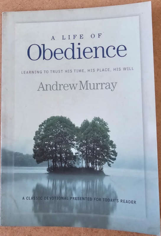 A Life of Obedience - Andrew Murray