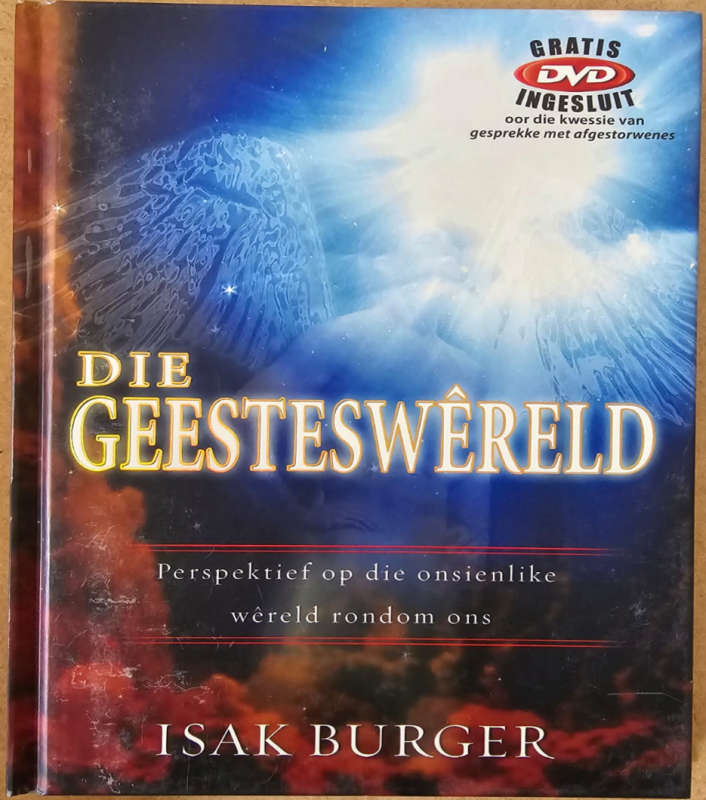 Die Geesteswereld - Isak Burger