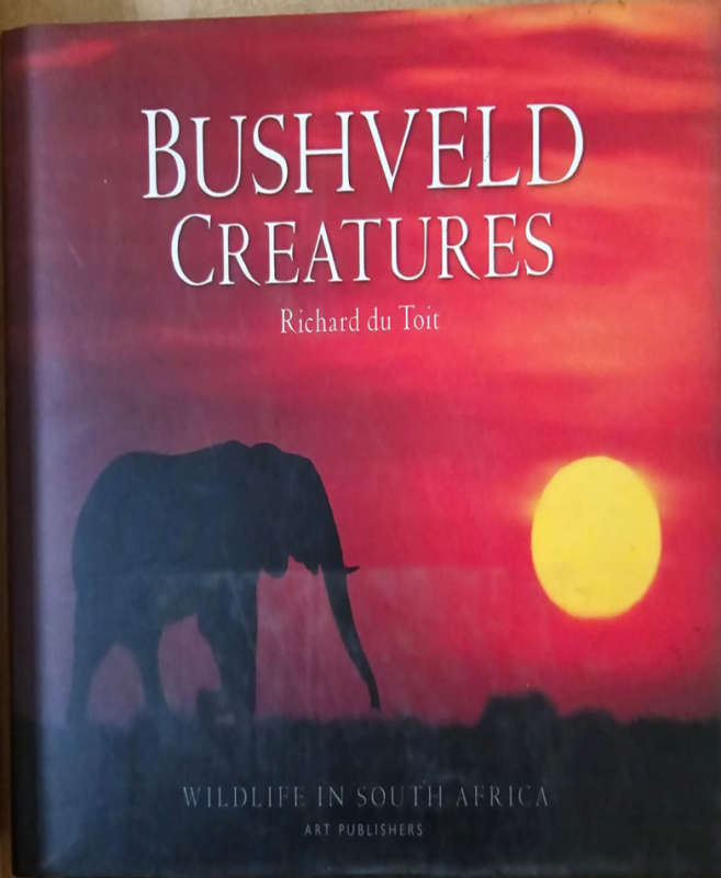Bushveld Creatures - Richard du Toit