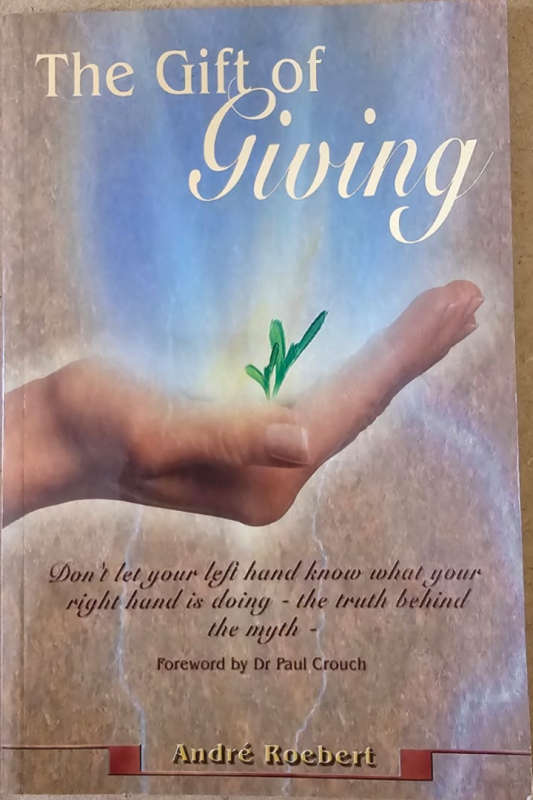 The Gift of Giving - Andre Roebert