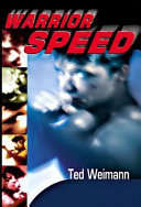 Warrior Speed - Ted Weimann