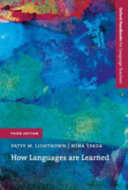 How languages are learned - Patsy Lightbown, Nina Margaret Spada