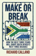 Make Or Break - Richard Calland