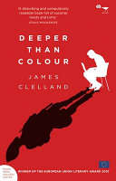 Deeper Than Colour - James Clelland