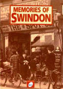 Memories of Swindon - Blick, Margaret Wakefield
