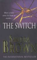 The Switch - Sandra Brown