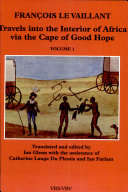 Francois Le Vaillant - Van Riebeeck Society (two volumes)