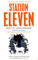 Station Eleven - Emily St. John Mandel