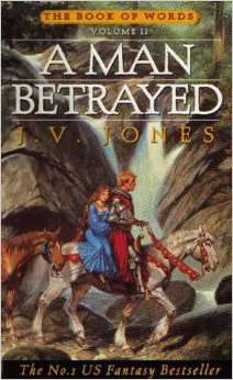 A Man Betrayed (The Book of Words)
