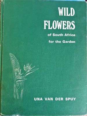 Wild Flowers of South Africa for the Garden