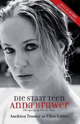Die Staat Teen Anna Bruwer