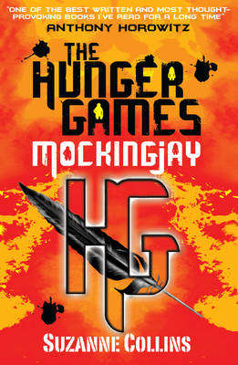 Mockingjay (Hunger Games, Bk 3)