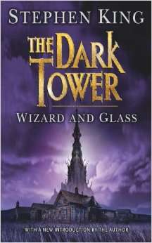 The Dark Tower: Wizard and Glass