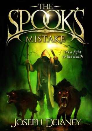 The Spook's Mistake (The Last Apprentice #5)