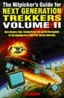The Nitpicker's Guide for Next Generation Trekkers (Vol. 2)