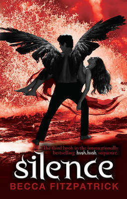 Silence (Hush, Hush #3)