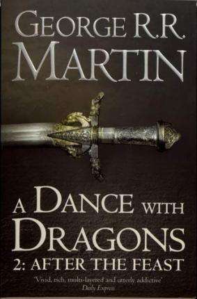 A Dance with Dragons 2: After the Feast