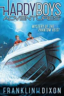 Hardy Boys Adventures: Mystery of the Phantom Heist Book 2