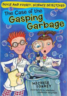 The Case of the Gasping Garbage